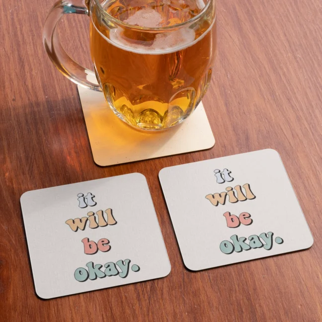 Therareparrot It Will Be Okay Printed Premium Tea Coaster Set Of 2